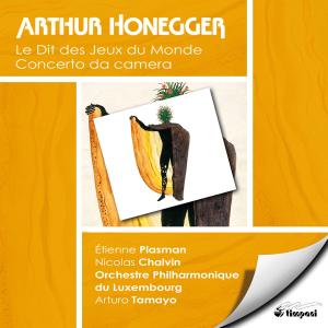 Cover for Arthur Honegger · Arthur Honegger-le Dit Des Jeux Du Monde (CD) (2020)