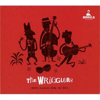 Cover for Wrigglers · Mento Classics From The 50s (CD) (2017)