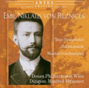 Reznicek / Jetter / Donau Phil Wien / Mussauer · Tanz-symphony (CD) (2007)
