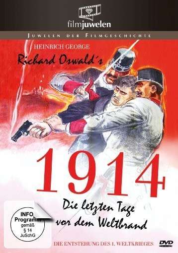 Cover for Richard Oswald · 1914,die Letzten Tage Vor Dem Weltbrand (DVD) (2014)