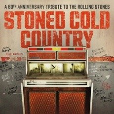 Cover for Stoned Cold Country · A 60th Anniversary Tribute To The Rolling Stones (LP) (2023)