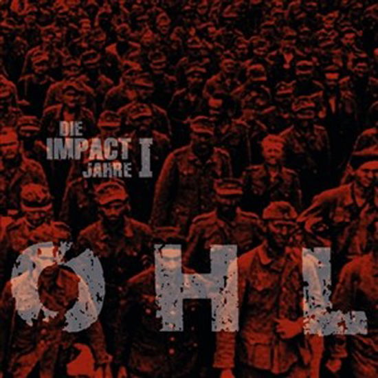 Cover for Ohl · Die Impact Jahre 1 (LP) (2021)