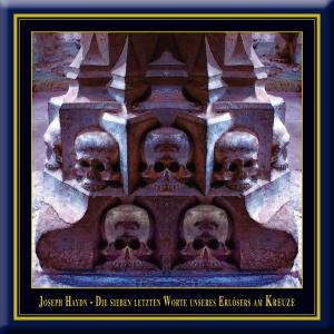 Cover for J. Haydn · Seven Last Words Of Our (CD) (2006)
