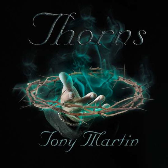 Thorns - Tony Martin - Musiikki - BATTLEGOD PRODUCTIONS - 4260072378292 - perjantai 14. tammikuuta 2022