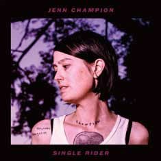 Single Rider - Jenn Champion - Música - ULTRA VYBE CO. - 4526180456292 - 21 de julho de 2018