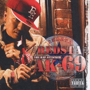 Cover for Ak-69 · Redsta -the Rap Attacker (CD) [Japan Import edition] (2006)