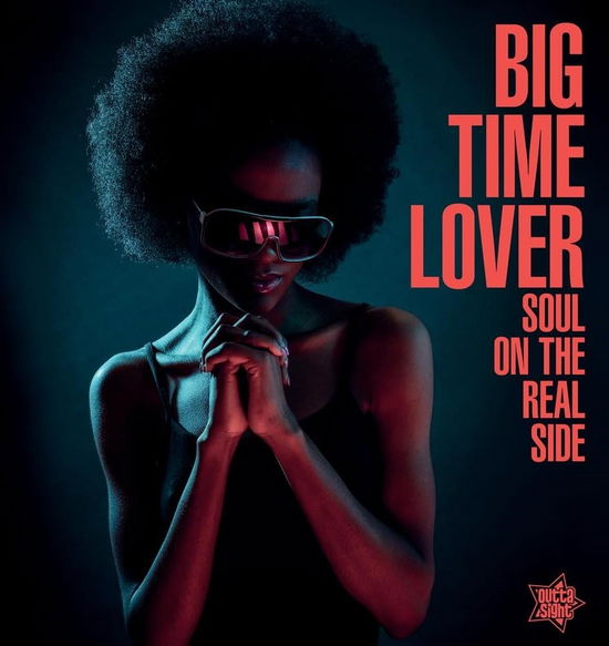 Cover for Big Time Lover / Soul on the Real Side / Various (LP) (2023)