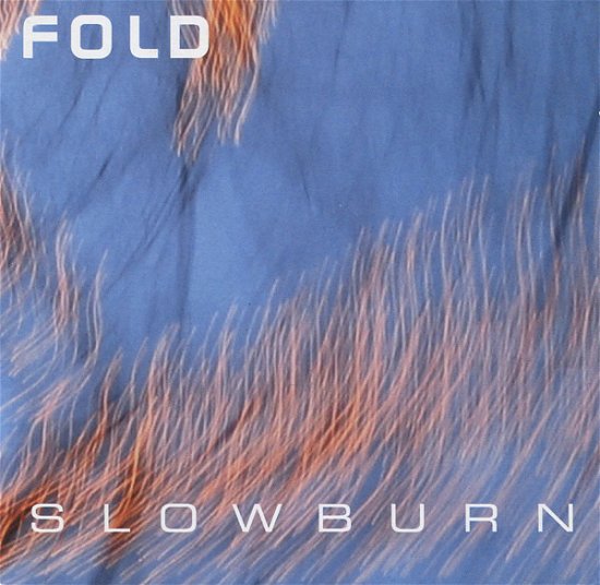 Cover for Fold · Slowburn (CD)