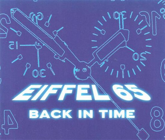 Cover for Eiffel 65 · Back In Time (CD)