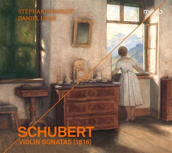 Violin Sonatas (1816) - Schubert / Paulet / Isoir - Musik - MUSO - 5425019973292 - 10. maj 2019