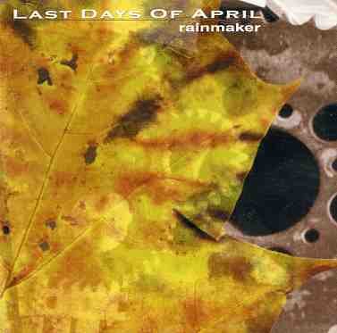 Cover for Last Days Of April · Rainmaker (CD) (2021)