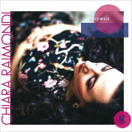 Cover for Chiara Raimondi · Sospesa (CD) (2019)