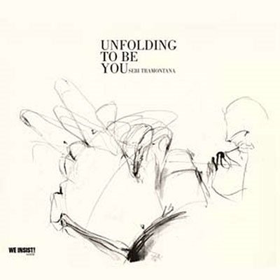 Unfolding To Be You - Sebi Tramontana - Music - WE INSIST! - 8056157050292 - October 7, 2022