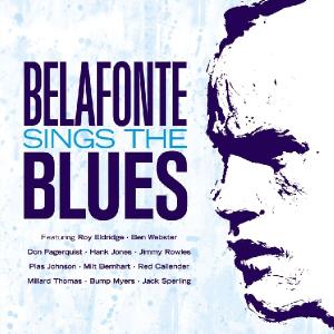 Sings The Blues - Harry Belafonte - Música - - 8427328016292 - 1 de julho de 2010