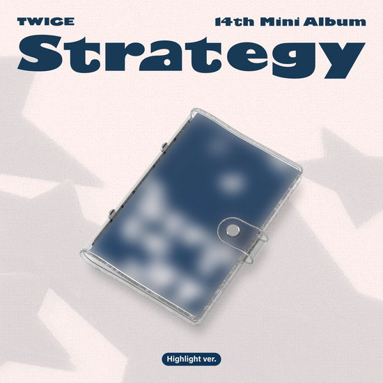 Cover for TWICE · Strategy (Płyta CD/Gadżety) [Highlight edition] (2024)