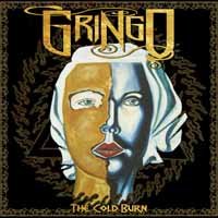 Cover for Gringo · The Cold Burn (CD) (2013)