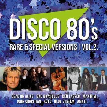 DISCO 80's RARE & Special Various Vol 2. - Válogatás - Music - DISCO - 8995572512292 - November 21, 2016