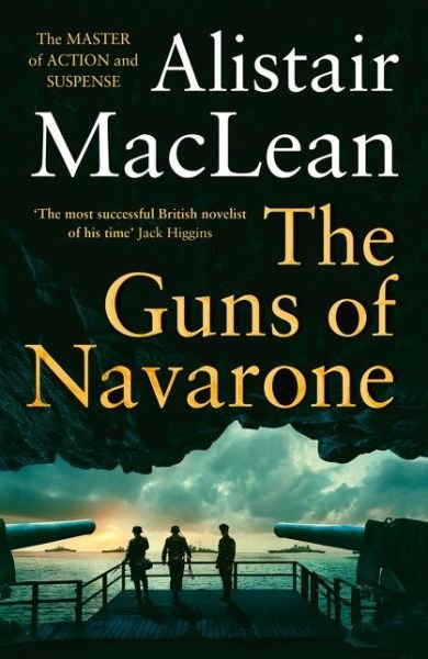 Cover for Alistair MacLean · The Guns of Navarone (Paperback Book) (2019)