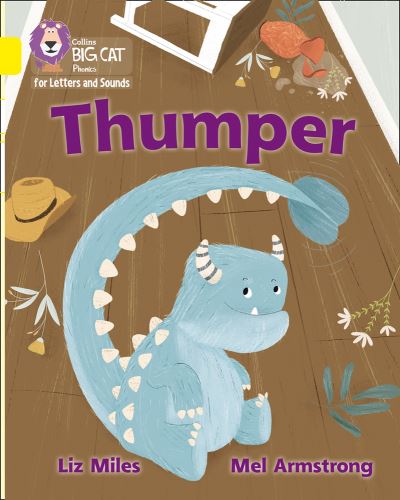 Cover for Liz Miles · Thumper: Band 03/Yellow - Collins Big Cat Phonics for Letters and Sounds (Paperback Book) (2020)