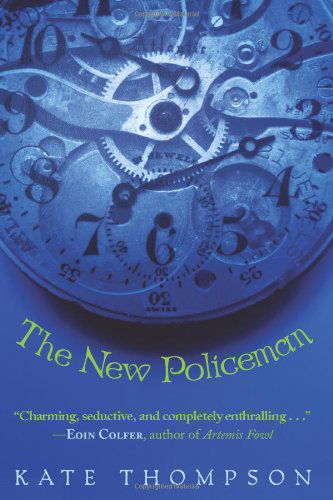 The New Policeman - New Policeman Trilogy - Kate Thompson - Bøger - HarperCollins - 9780061174292 - 22. april 2008