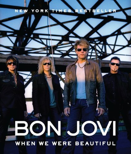 Cover for Bon Jovi · When We Were Beautiful (Buch) (2010)