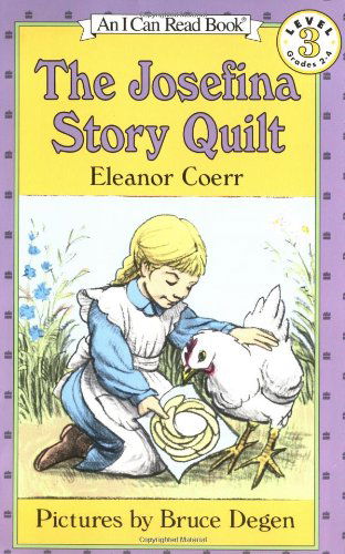 Cover for Eleanor Coerr · The Josefina Story Quilt - I Can Read Level 3 (Paperback Book) (2003)