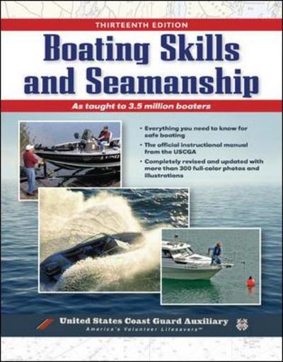 Boating Skills and Seamanship, BOOK - Inc. U.S. Coast Guard Auxiliary Assoc. - Books - International Marine Publishing Co - 9780071467292 - November 16, 2006