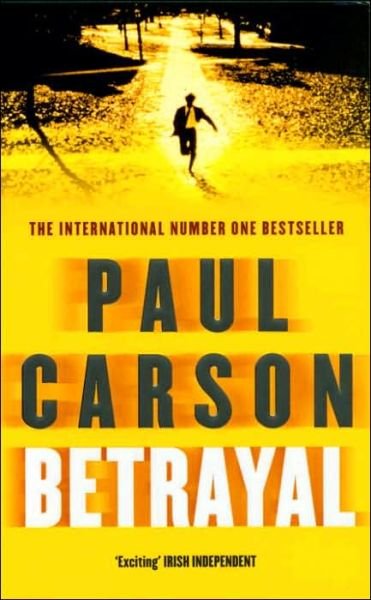 Cover for Paul Carson · Betrayal (Paperback Bog) (2006)