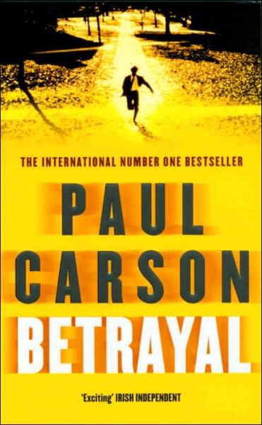 Cover for Paul Carson · Betrayal (Paperback Bog) (2006)