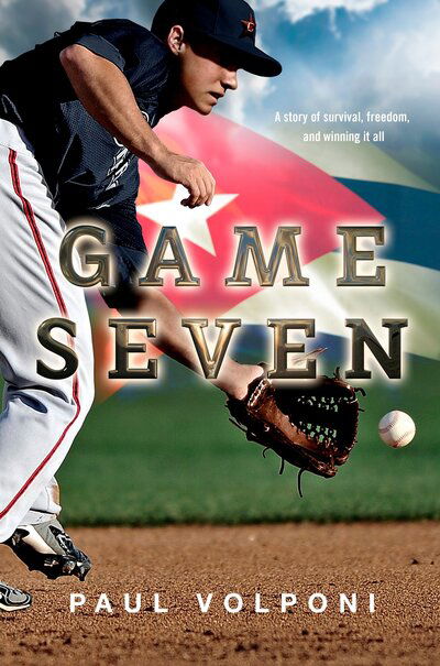 Cover for Paul Volponi · Game Seven (Paperback Book) (2016)