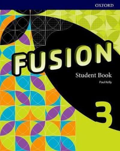 Fusion: Level 3: Student Book - Fusion -  - Bøger - Oxford University Press - 9780194016292 - 21. september 2017