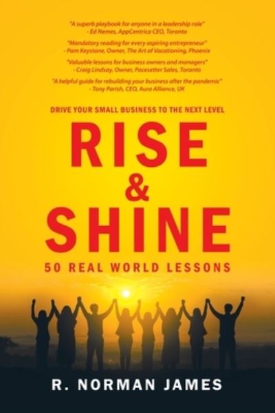Cover for R. Norman James · Rise &amp; Shine (Paperback Book) (2020)