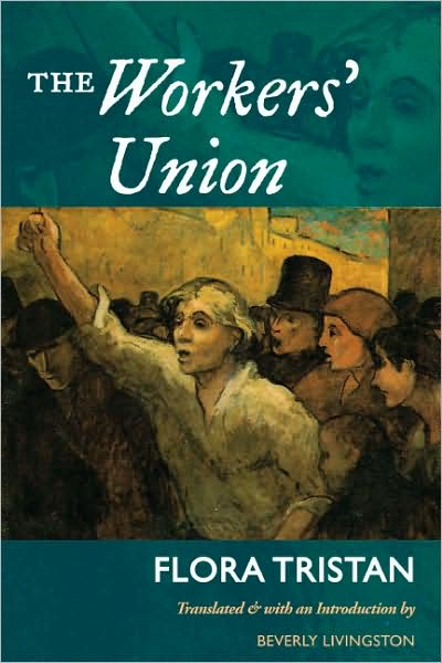 Cover for Flora Tristan · The Workers' Union (Paperback Book) (2007)