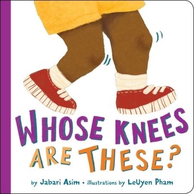 Cover for Jabari Asim · Whose Knees Are These? (Hardcover bog) [New edition] (2019)