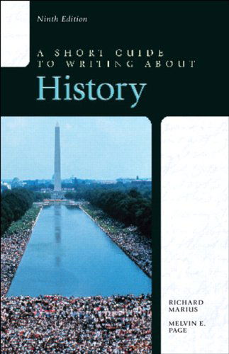 Cover for Richard Marius · Short Guide to Writing about History, A (Paperback Book) (2015)