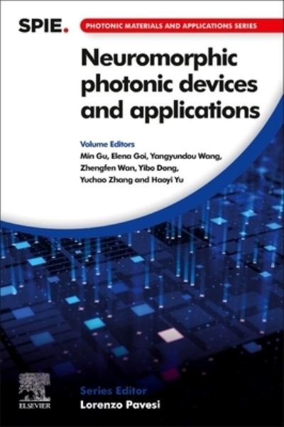 Cover for Min Gu · Neuromorphic Photonic Devices and Applications - Photonic Materials and Applications Series (Paperback Book) (2023)