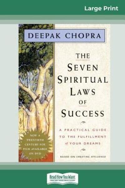 Cover for Deepak Chopra · The Seven Spiritual Laws of Success A Practical Guide to the Fulfillment of Your Dreams (Paperback Bog) (2009)