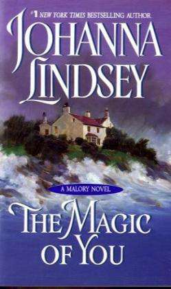 Cover for Johanna Lindsey · Magic of You - Mallory Dynasty (Paperback Book) [Reissue edition] (2005)