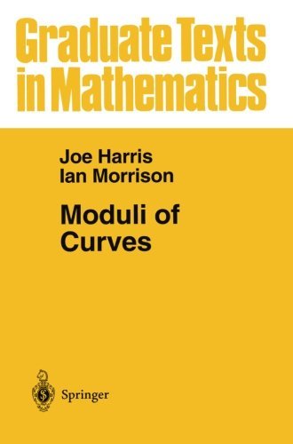 Moduli of Curves - Graduate Texts in Mathematics - Joe Harris - Kirjat - Springer-Verlag New York Inc. - 9780387984292 - keskiviikko 1. heinäkuuta 1998