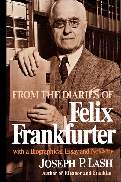 From the Diaries of Felix Frankfurter - Felix Frankfurter - Books - WW Norton & Co - 9780393332292 - September 1, 1975