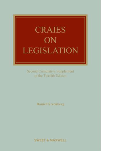 Craies on Legislation - Daniel Greenberg - Książki - Sweet & Maxwell Ltd - 9780414109292 - 18 października 2022