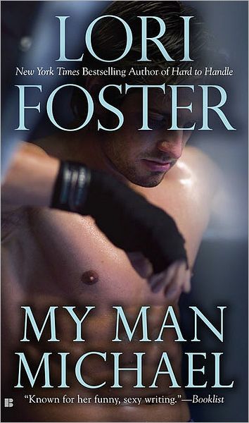 Cover for Lori Foster · My Man Michael (Paperback Book) (2009)