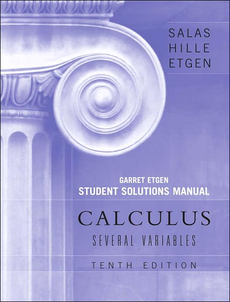 Cover for Saturnino L. Salas · Calculus: Several Variables, 10e (Chapters 13 - 19) Student Solutions Manual (Paperback Book) (2008)