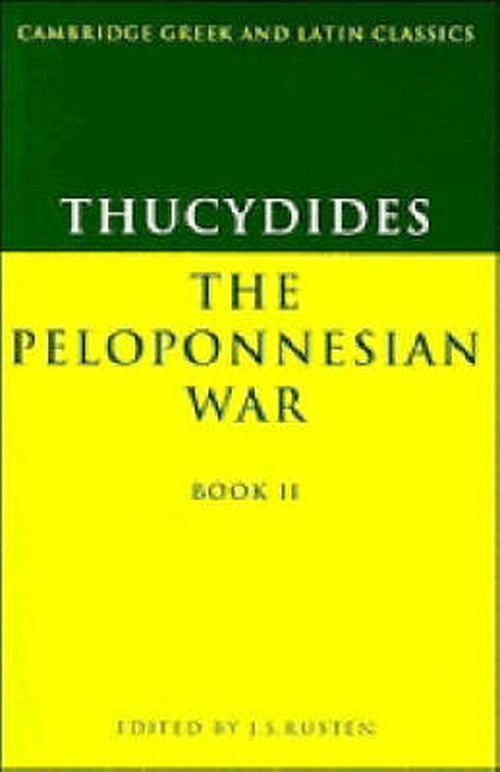 Thucydides: The Peloponnesian War Book II - Cambridge Greek and Latin Classics - Thucydides - Bücher - Cambridge University Press - 9780521339292 - 30. März 1989