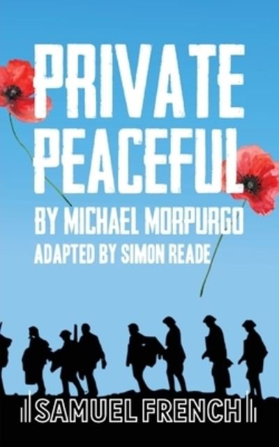 Cover for Morpurgo Michael · Private Peaceful: A Play For A Small Ensemble (Paperback Book) (2020)
