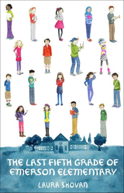 Cover for Laura Shovan · The Last Fifth Grade Of Emerson Elementary (Hardcover Book) (2018)