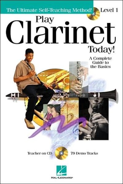 Cover for Hal Leonard Corp. · Play Clarinet Today! - Level 1 (The Ultimate Self-Teaching Method) (Bok) (2001)