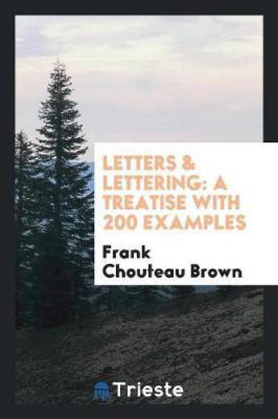 Cover for Frank Chouteau Brown · Letters &amp; Lettering (Paperback Book) (2018)