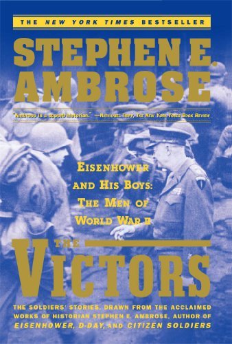 Cover for Stephen E. Ambrose · The Victors: Eisenhower and His Boys - The Men of WWII (Paperback Book) [New edition] (1999)