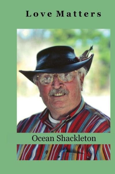 Cover for Ocean Shackleton · Love Matters (Pocketbok) (2014)